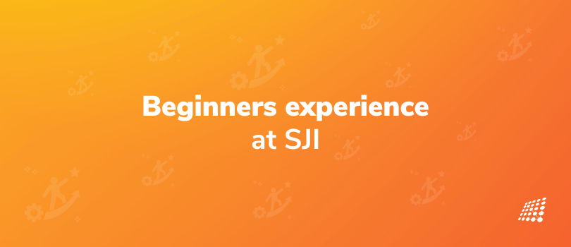 Beginners experience at SJI