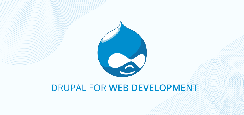 Drupal For Web Development
