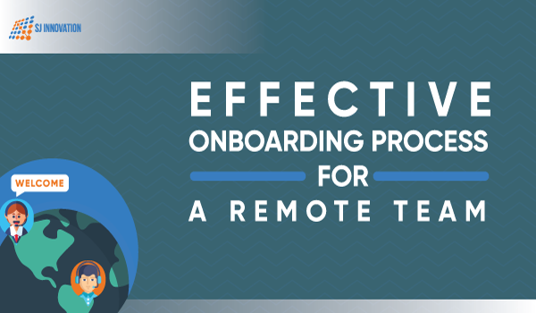 Effective Onboarding Process for a Remote Team