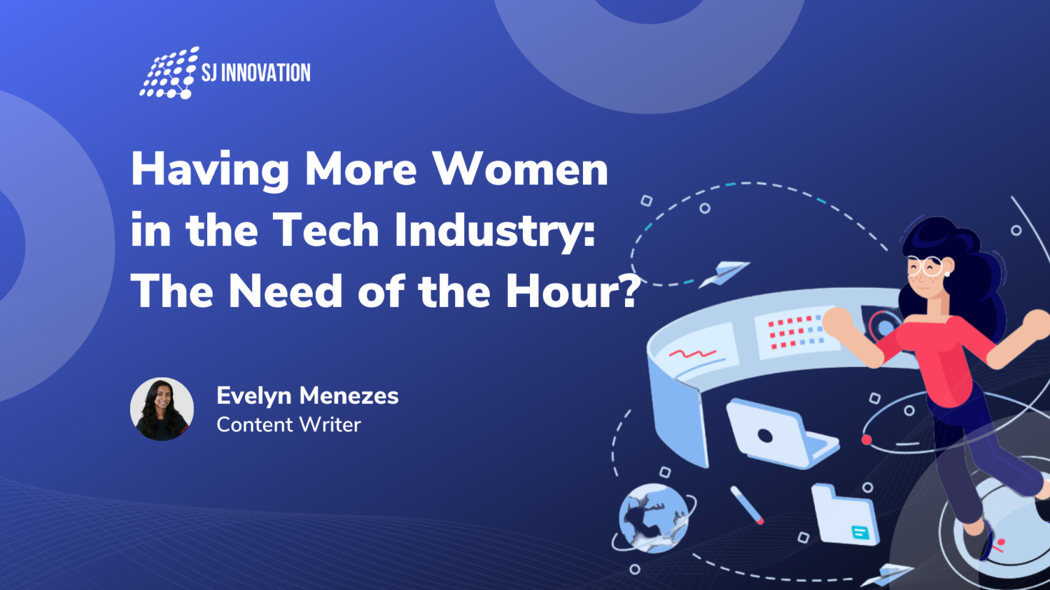 Having More Women in the Tech Industry: The Need of the Hour?