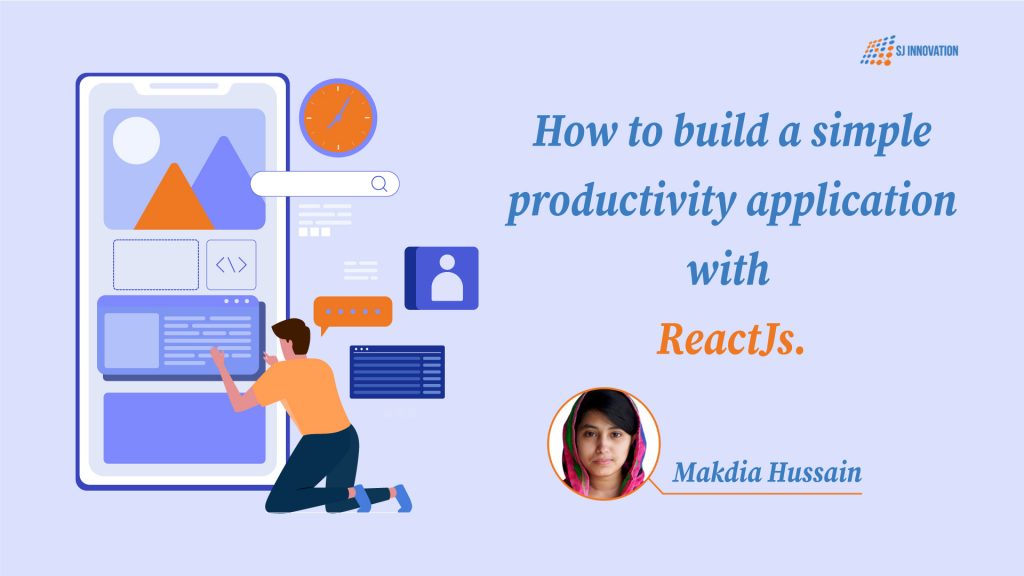Learn how to Build Productivity Application With ReactJs