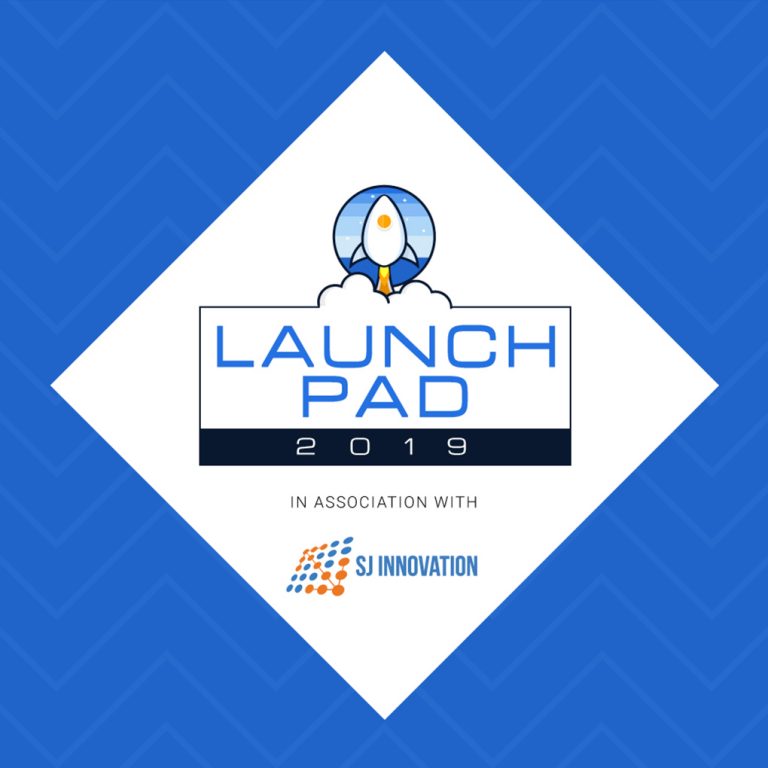 Launchpad 2019 in association with SJ Innovation