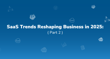 Blue background with icons; text reads "SaaS Trends Reshaping Business in 2025: Part 2" in white lettering.