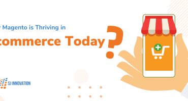 Why Magento is Thriving in Ecommerce Today