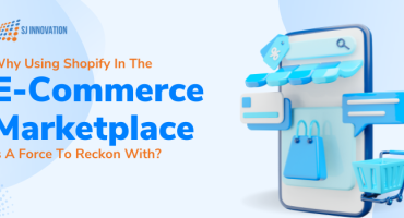 Why Using Shopify in the E-Commerce Marketplace is a Force to Reckon With