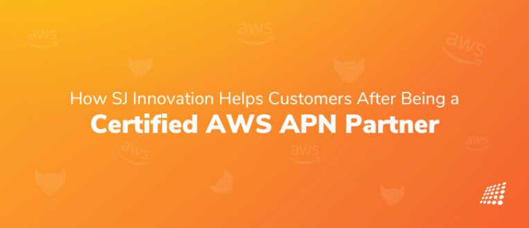 How SJ Innovation Helps Customers after Being a Certified AWS APN Partner