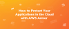 Banner design for How to Protect Your Applications in the Cloud with AWS Armor 